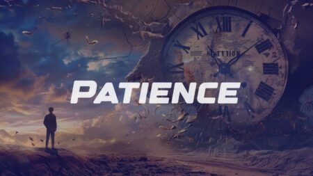 la patience est une vertu